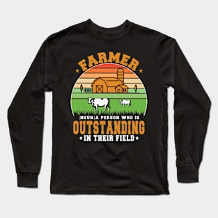 Farmer Definition Funny Farming Farm Tractor Animals Long Sleeve T-Shirt